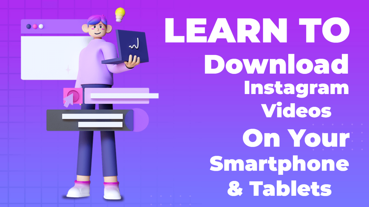 How to Download Instagram Videos on Smartphones and Tablets
