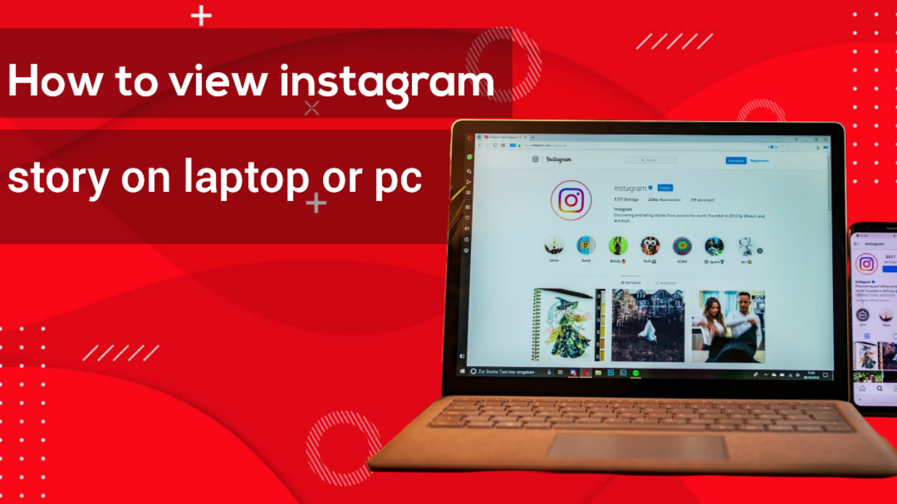 View Instagram Story on Laptop or PC