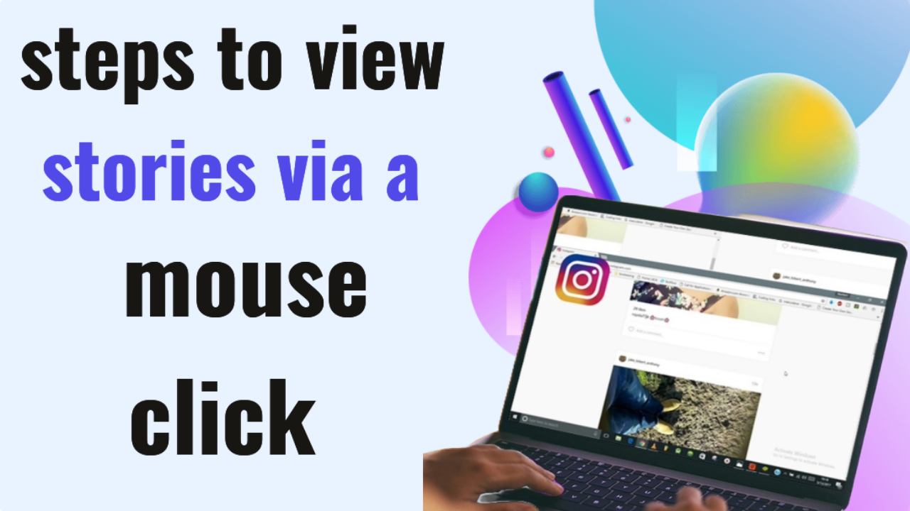 Steps to View Stories via a Mouse Click