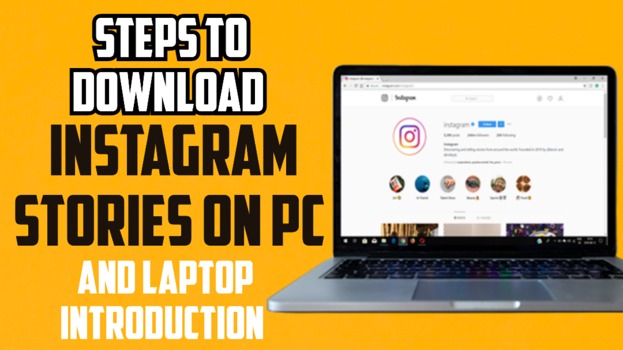 Download instagram stories on your laptop or pc