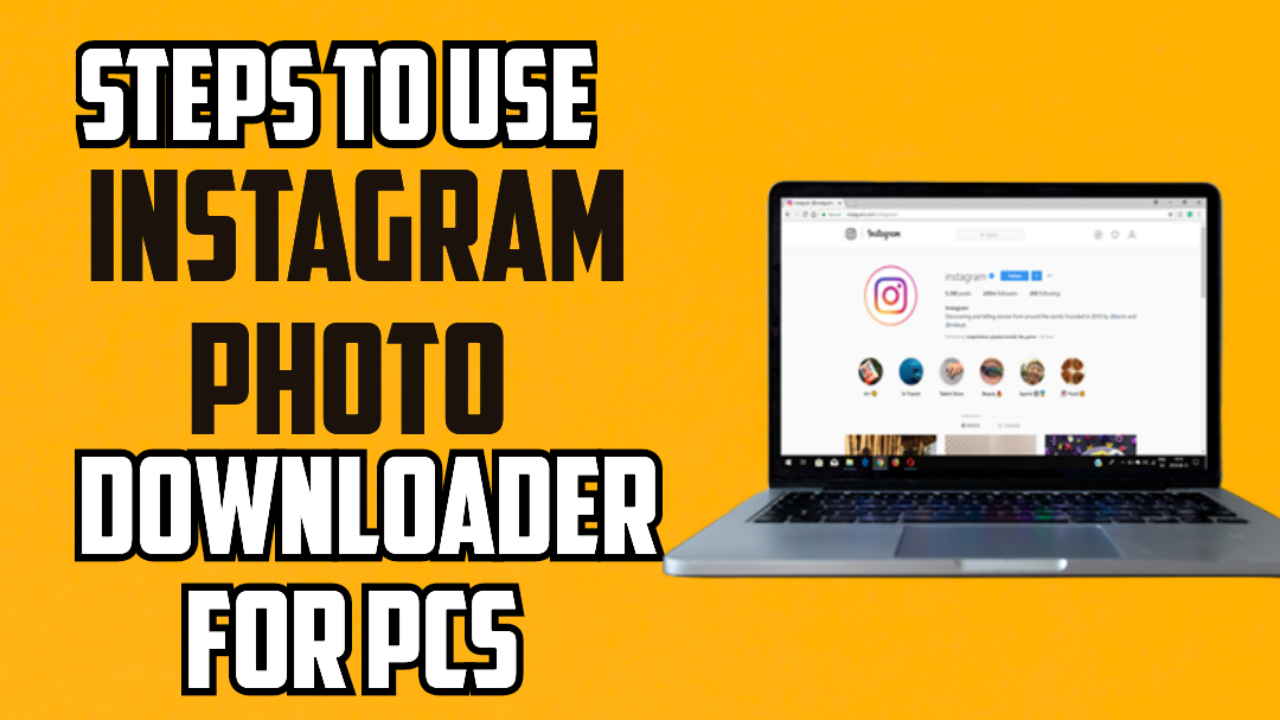 Use Instagram Photo Downloader for PCs
