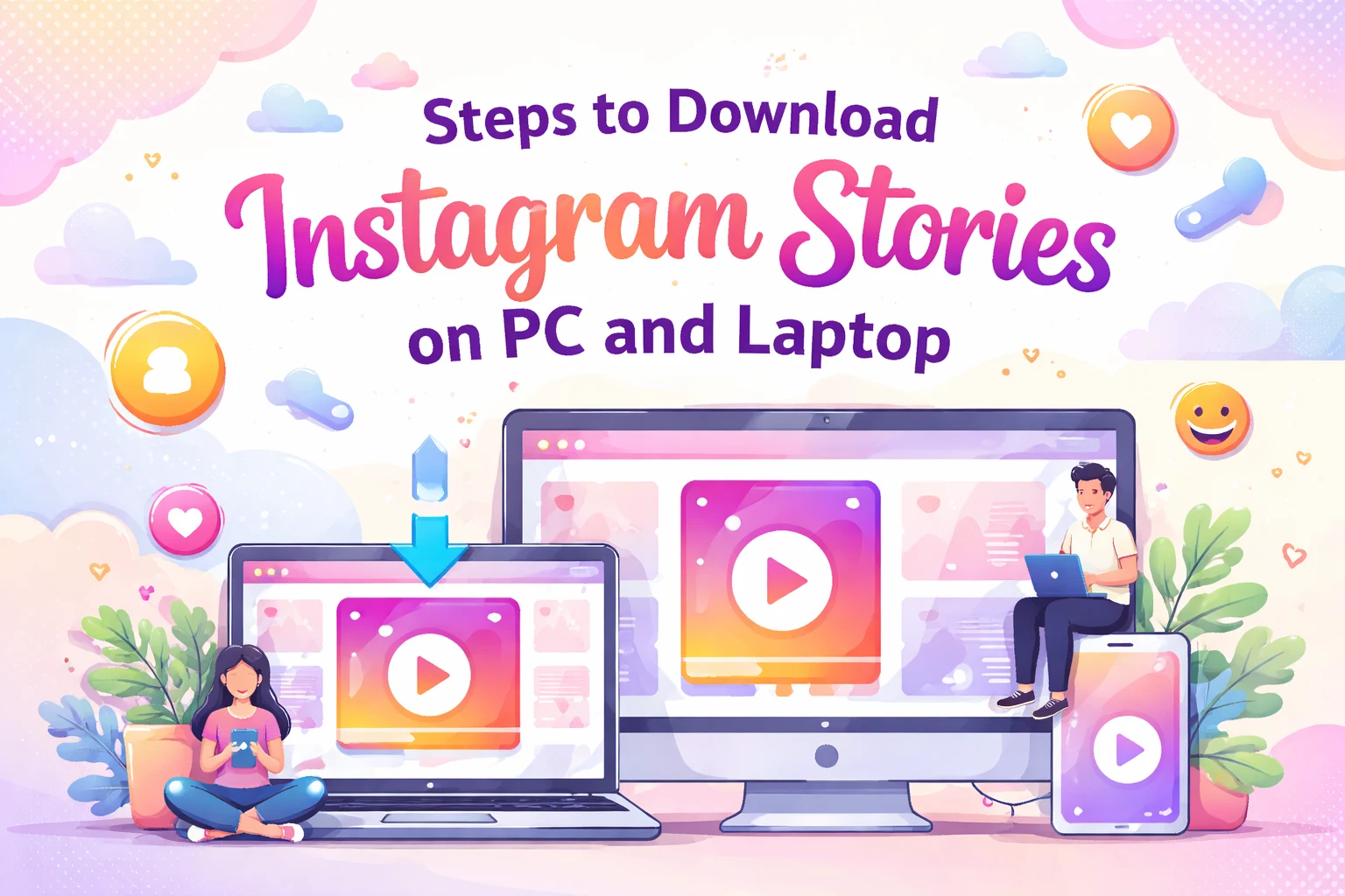 Steps to Download Instagram Stories on PC and Laptop