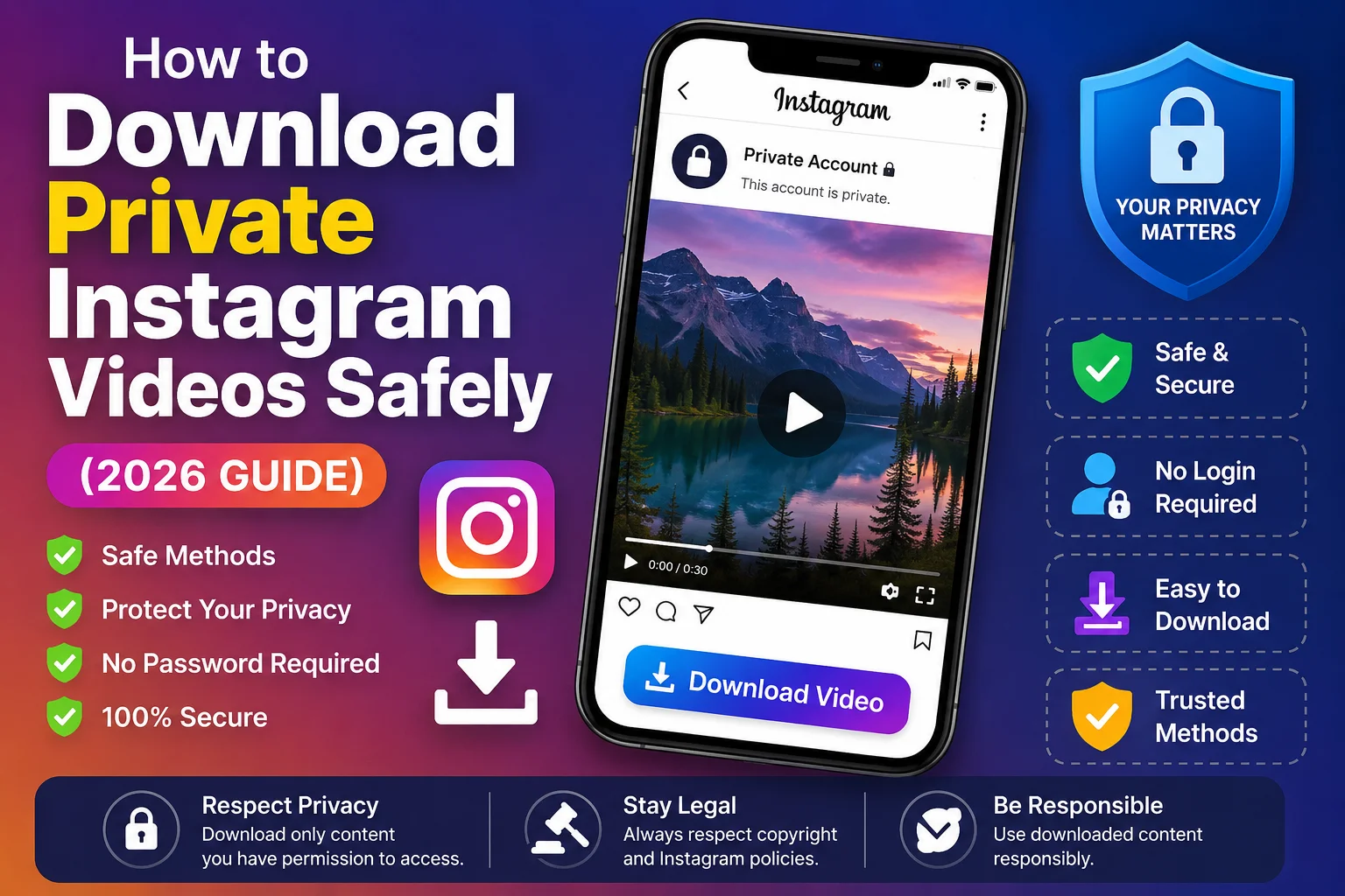 How to Download Private Instagram Videos Safely (2026 Guide)