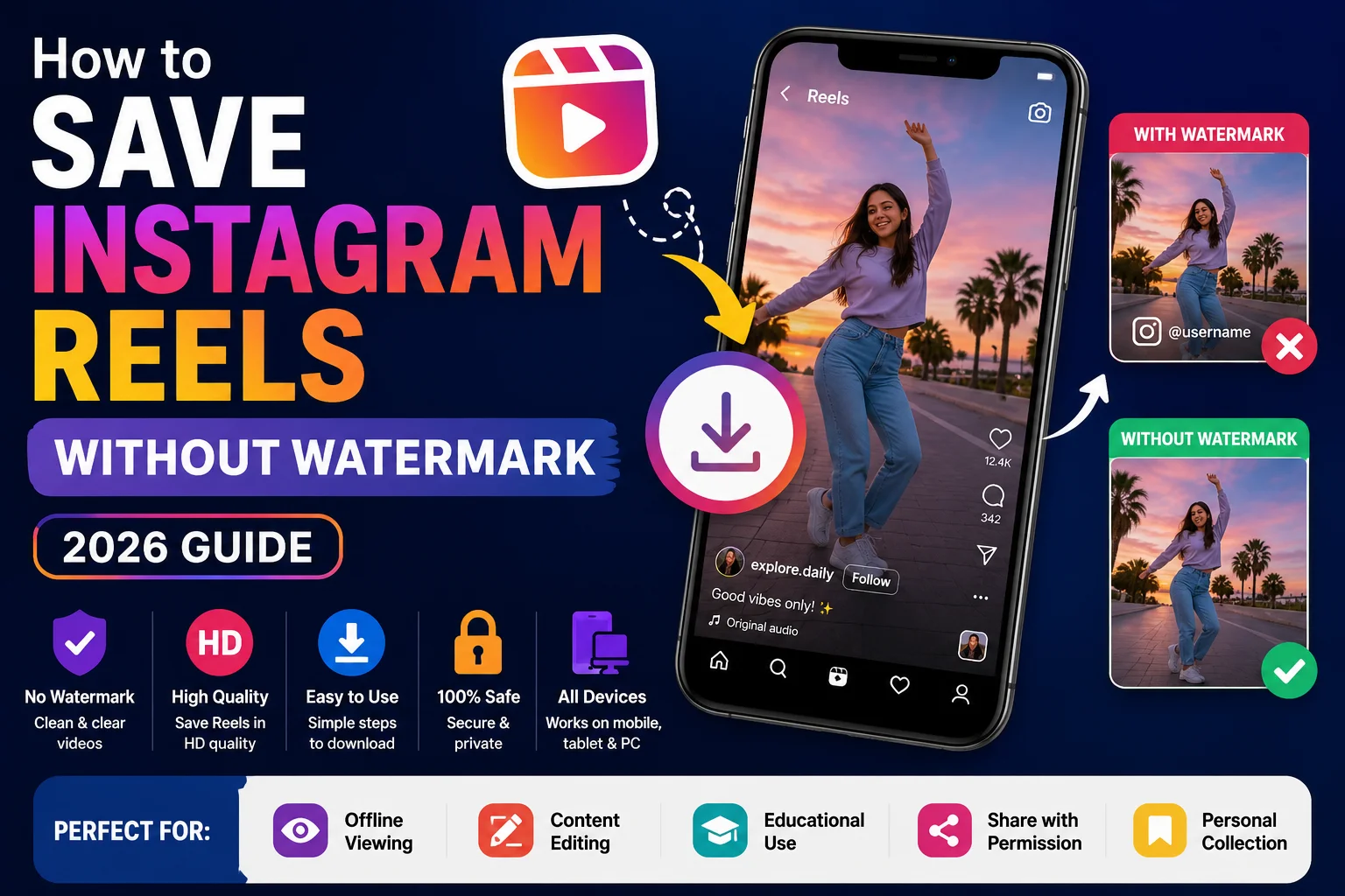How to Save Instagram Reels Without Watermark (2026 Guide)