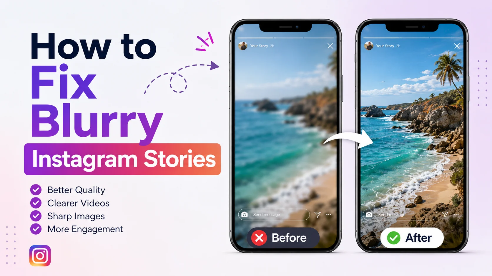 How to Fix Blurry Instagram Stories Fast